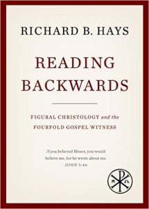 Reading Backwards - Richard B. Hays